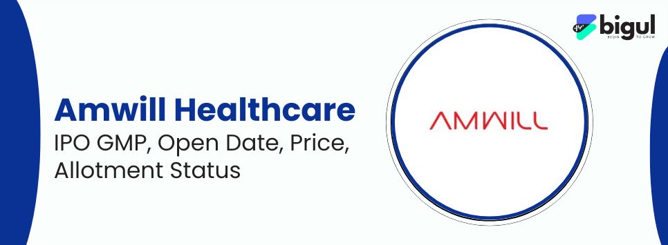 Amwill Healthcare IPO
